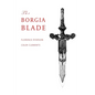 The Borgia Blade - Paperback