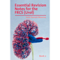 Essential Revision Notes for FRCS (Urol) - Book 2: The essential revision book for candidates preparing for the Intercollegiate FRCS (Urol) examinatio - Paperback
