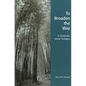 To Broaden the Way: A Confucian-Jewish Dialogue - Paperback