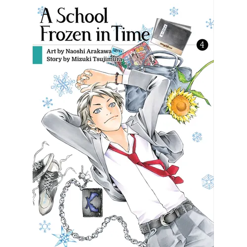 A School Frozen in Time 4 - Paperback
