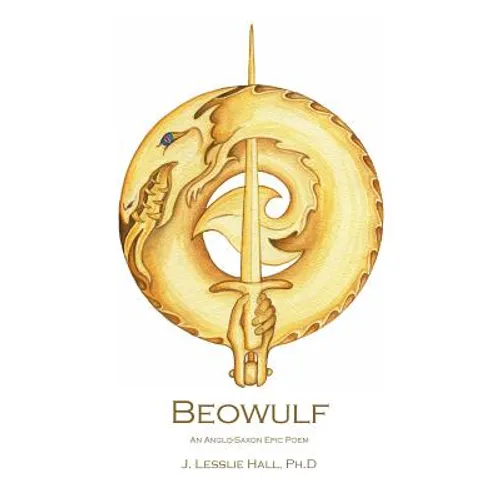 Beowulf: An Anglo-Saxon Epic Poem - Paperback