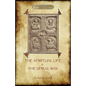 'The Spiritual Life' and 'The Spiral Way': two classic books by Evelyn Underhill in one volume (Aziloth Books) - Paperback