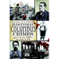 Historic Columbus Crimes: Mama's in the Furnace, the Thing & More - Paperback