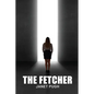 The Fetcher - Paperback
