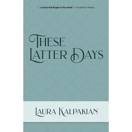 These Latter Days - Paperback