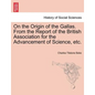 On the Origin of the Gallas. from the Report of the British Association for the Advancement of Science, Etc. - Paperback