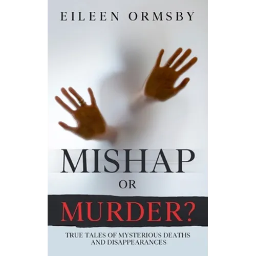 Mishap or Murder? - Paperback