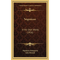 Napoleon: In His Own Words (1916) - Hardcover