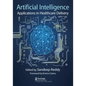 Artificial Intelligence: Applications in Healthcare Delivery - Paperback