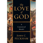 The Love of God: A Canonical Model - Paperback