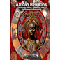 African Religions: Exploring Origins, Traditions, and Contemporary Relevance: Exploring Origins, Traditions, and Contemporary Relevance - Hardcover
