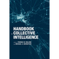 Handbook of Collective Intelligence - Paperback