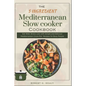 The 5 ingredient Mediterranean Slow Cooker Cookbook: Eat Well, Stress Less with Simple and Delicous Mediterranean crock pot Recipes for Busy People, F - Paperback