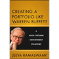 Creating a Portfolio Like Warren Buffett: A High Return Investment Strategy - Hardcover