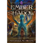 Ember in Shadow - Paperback
