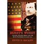Hurst's Wurst: Colonel Fielding Hurst and the Sixth Tennessee Cavalry U.S.A. - Paperback