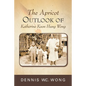 The Apricot Outlook of Katherine Koon Hung Wong - Paperback