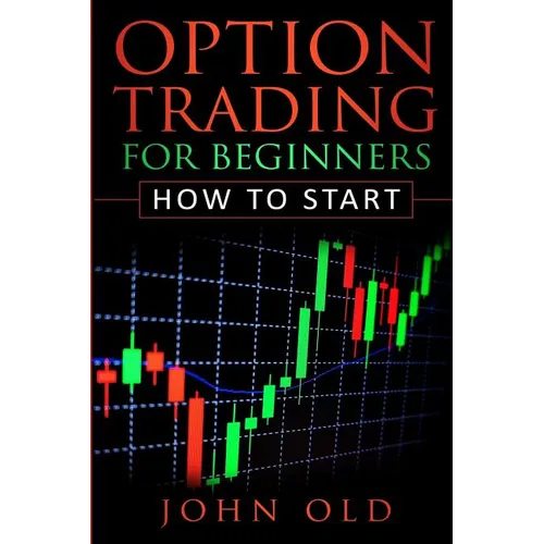 Option Trading for Beginners: How to Start - Paperback