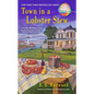 Town in a Lobster Stew: A Candy Holliday Murder Mystery - Mass Market Paperbound