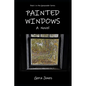 Painted Windows - Paperback