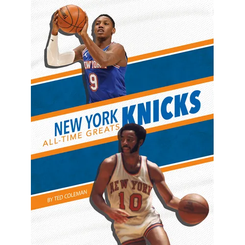 New York Knicks All-Time Greats - Paperback