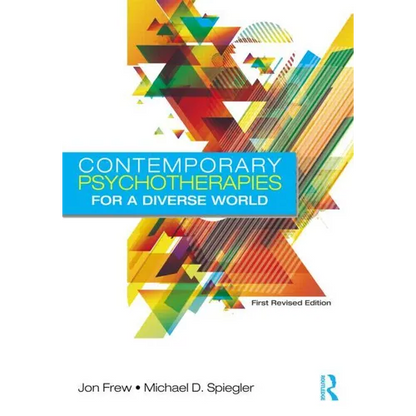 Contemporary Psychotherapies for a Diverse World: First Revised Edition - Hardcover