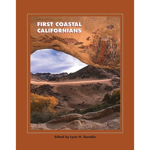 First Coastal Californians - Paperback