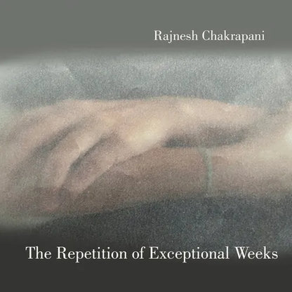 The Repetition of Exceptional Weeks - Paperback