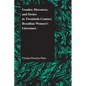 Gender, Discourse, and Desire in Twentieth-Century Brazilian Women's Literature - Paperback