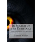 In Search of the Kushtaka The Expanded 2nd Edition - Paperback