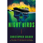 The Night Birds - Hardcover