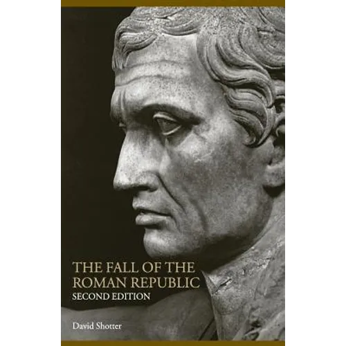 The Fall of the Roman Republic - Paperback