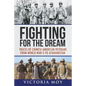 Fighting for the Dream: Voices of Chinese American Veterans from World War II to Afghanistan - Paperback