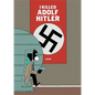 I Killed Adolf Hitler - Hardcover