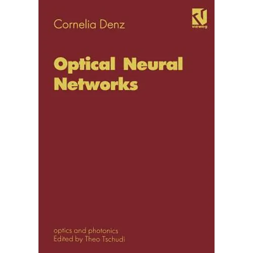 Optical Neural Networks - Paperback