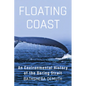 Floating Coast: An Environmental History of the Bering Strait - Hardcover