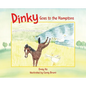 Dinky Goes to the Hamptons - Hardcover