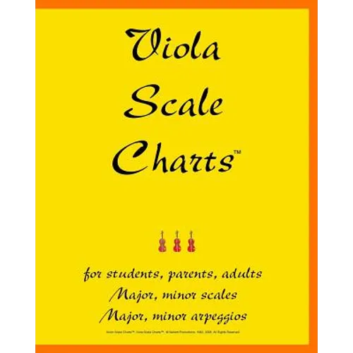 Viola Scale Charts: For Students, Parents, Adults - Paperback