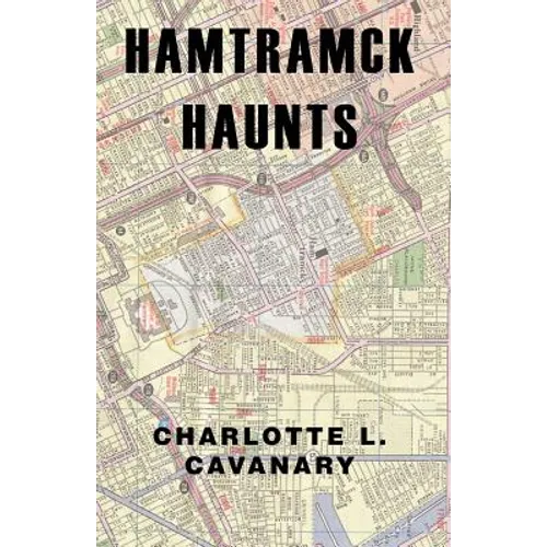 Hamtramck Haunts - Paperback
