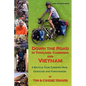 Down the Road in Thailand, Cambodia and Vietnam - Paperback