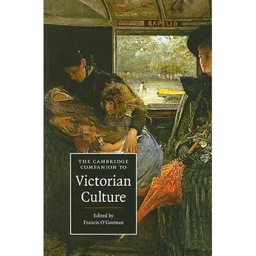 The Cambridge Companion to Victorian Culture - Paperback