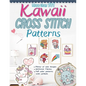 More than 101 Kawaii Cross Stitch Patterns - Paperback