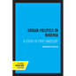Urban Politics in Nigeria: A Study of Port Harcourt - Paperback