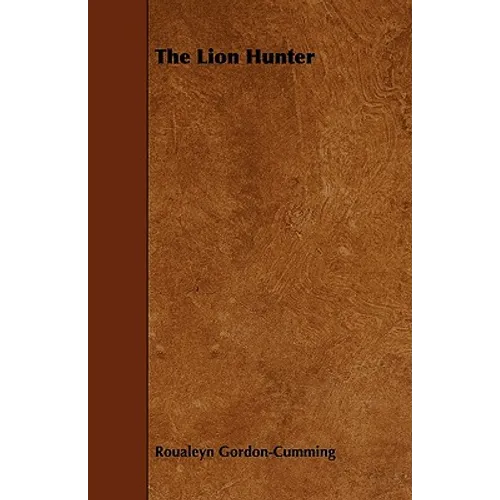 The Lion Hunter - Paperback