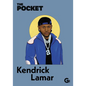 The Pocket Kendrick Lamar - Hardcover
