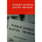 Fuddle Duddle Justin Trudeau - Paperback