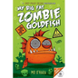 My Big Fat Zombie Goldfish - Paperback