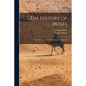The History of Moses: Viewed in Connection With Egyptian Antiquities - Paperback