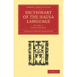 Dictionary of the Hausa Language - Volume 1 - Paperback