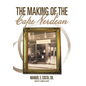 The Making of the Cape Verdean - Hardcover